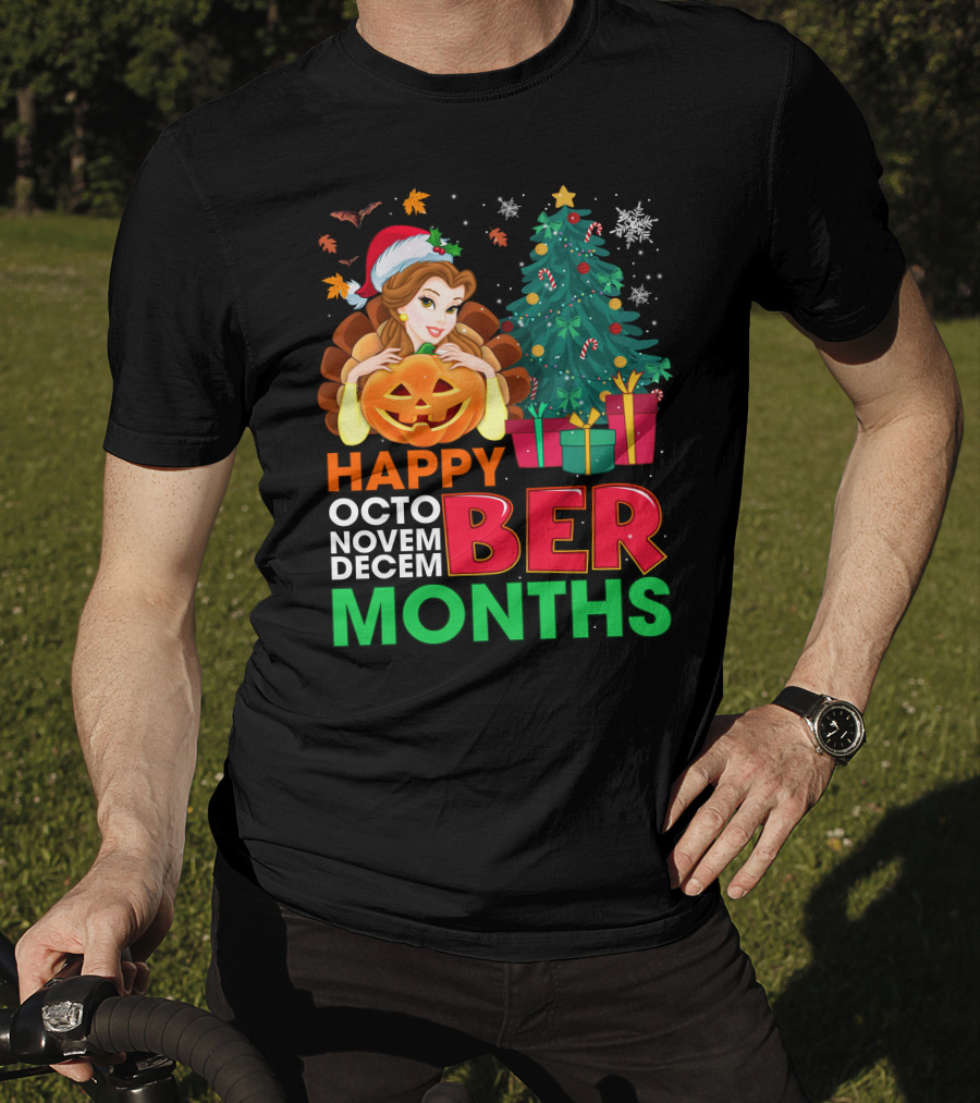Happy Octo Novem Decem Ber Months Belle Christmas Tree Jack-O'-Lantern T-Shirt