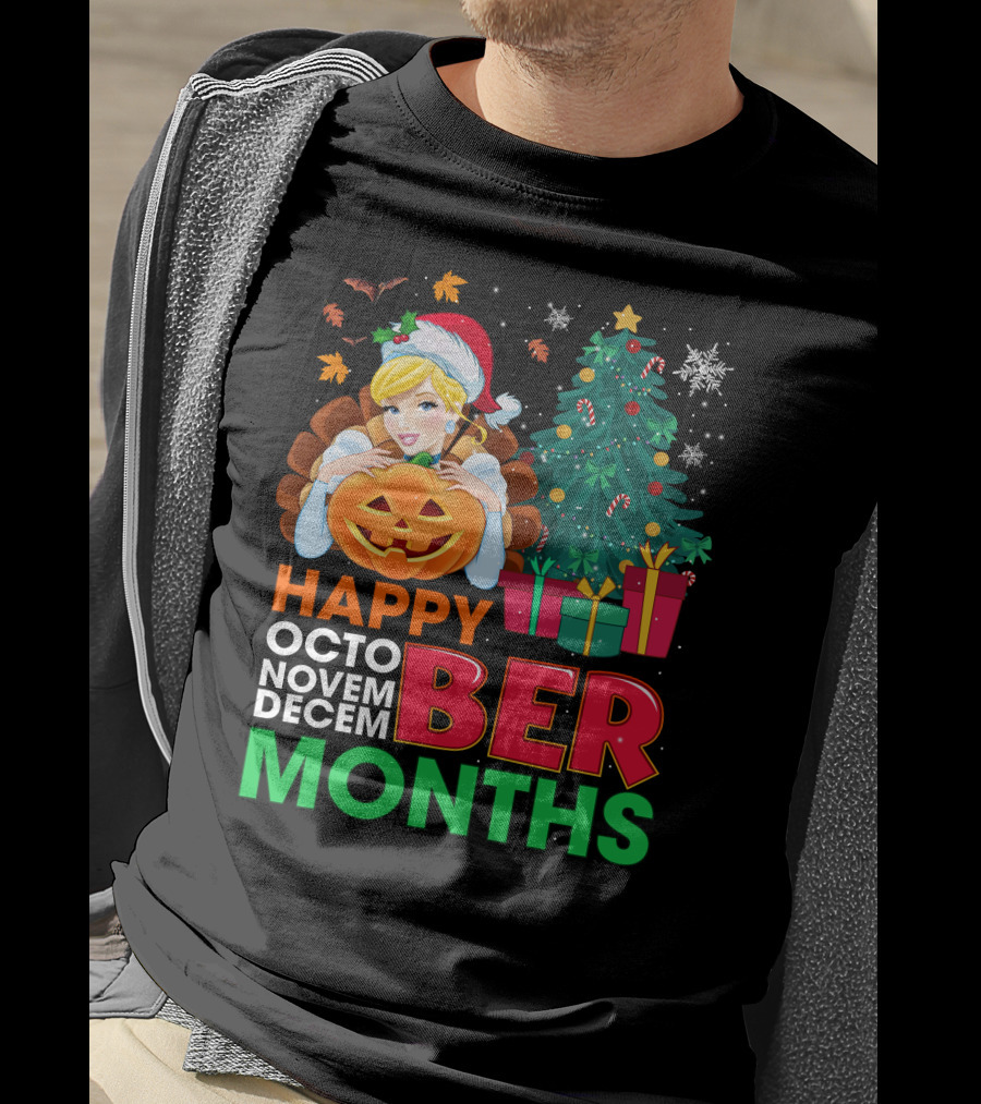 Happy Octo Novem December Months Cinderella T-Shirt