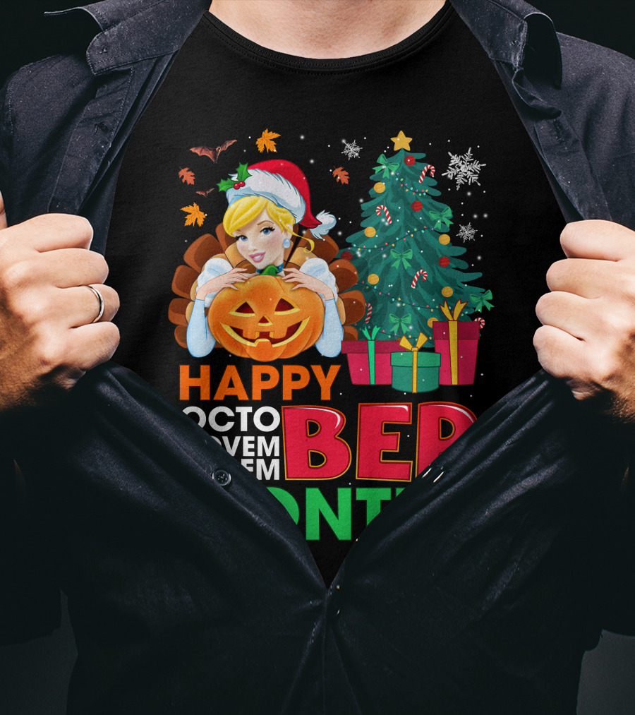 Happy Octo Novem December Months Cinderella T-Shirt