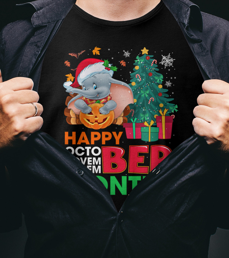 Holidays With Dumbo Happy October November December Months T-Shirt