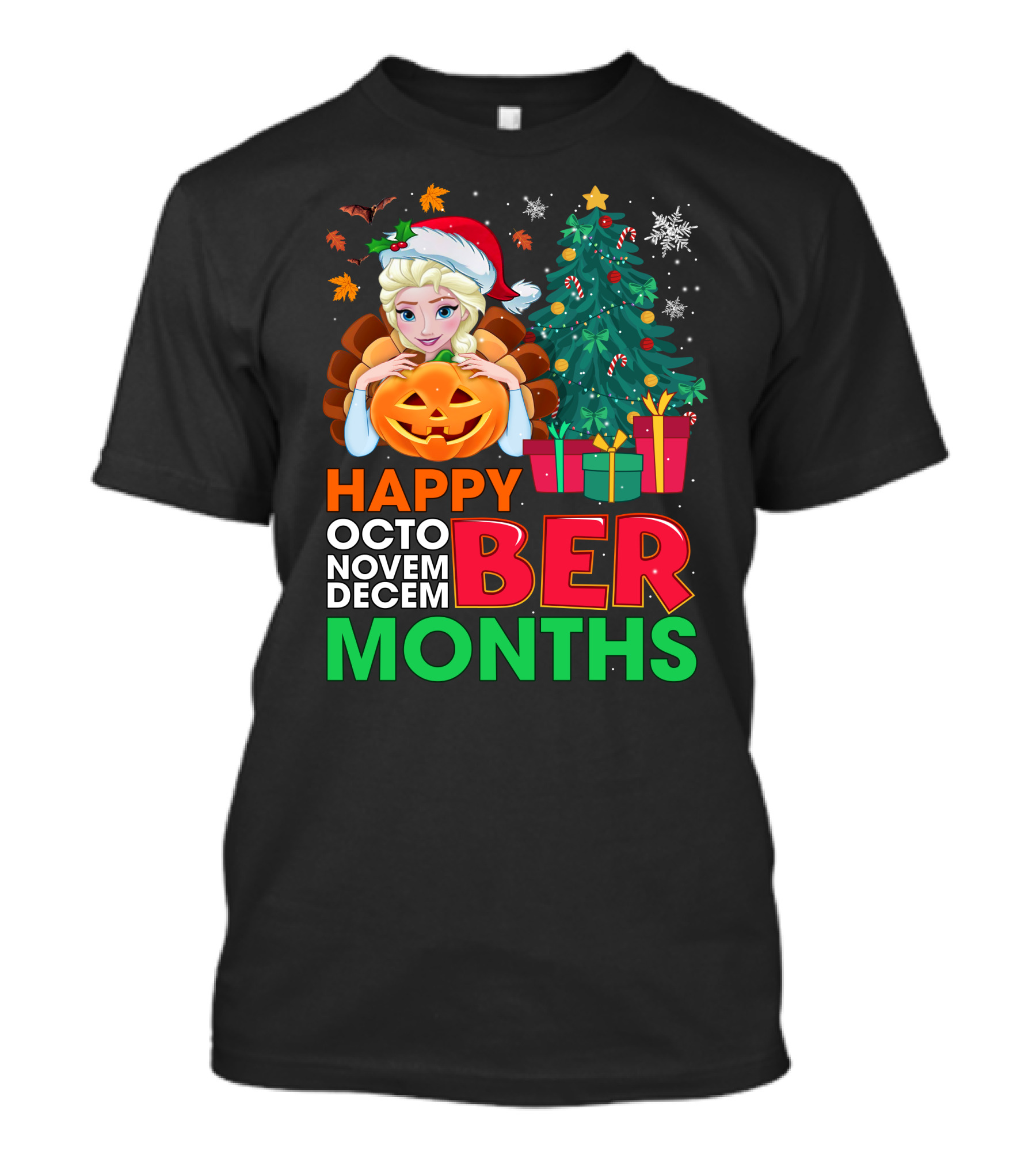 Happy Octo Novem Decem Ber Months Elsa Santa Hat Pumpkin Christmas Tree Presents T-Shirt