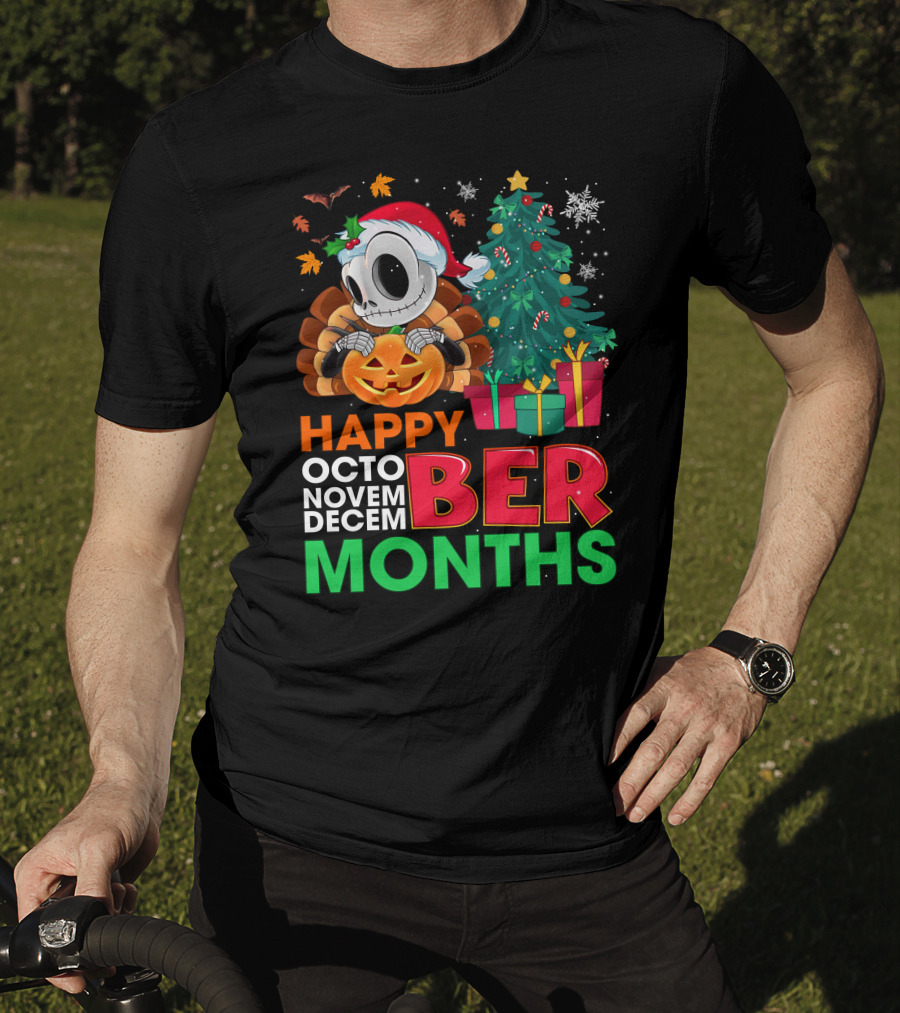 Happy Octo Novem December Months Jack Skellington T-Shirt