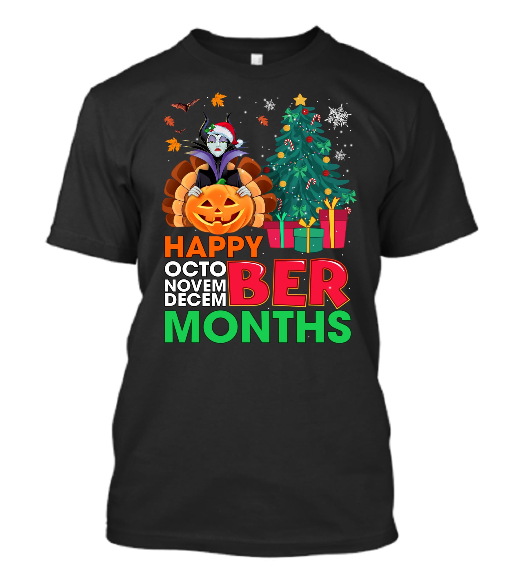 Happy October November December Ber Months Maleficent Christmas T-Shirt