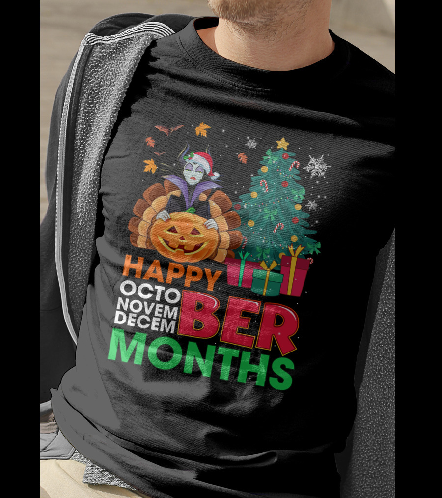 Happy October November December Ber Months Maleficent Christmas T-Shirt