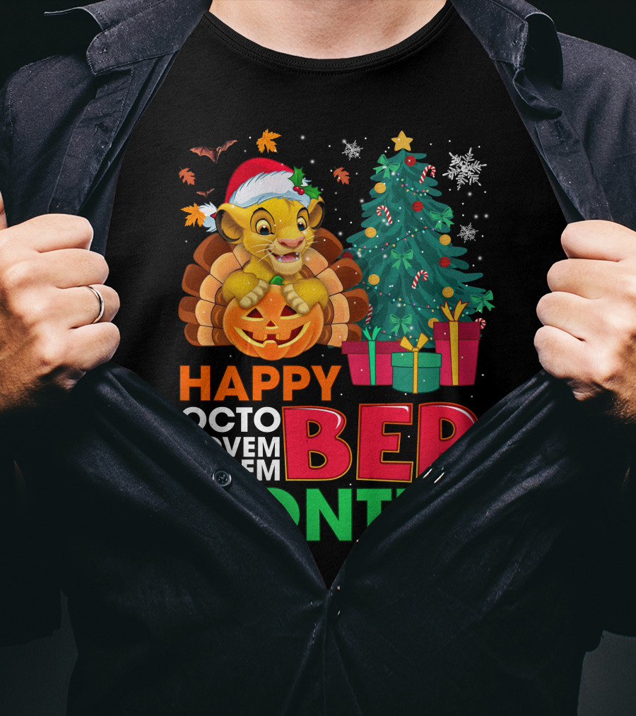 Happy Octo Novem Decem Ber Months Simba T-Shirt