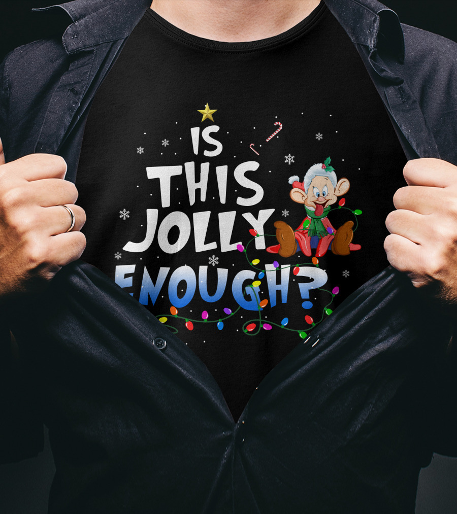 Is This Jolly Enough Dopey Christmas Lights Candy Cane Snowflakes T-Shirt