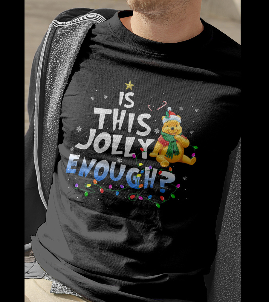 Is This Jolly Enough Pooh Christmas Lights T-Shirt