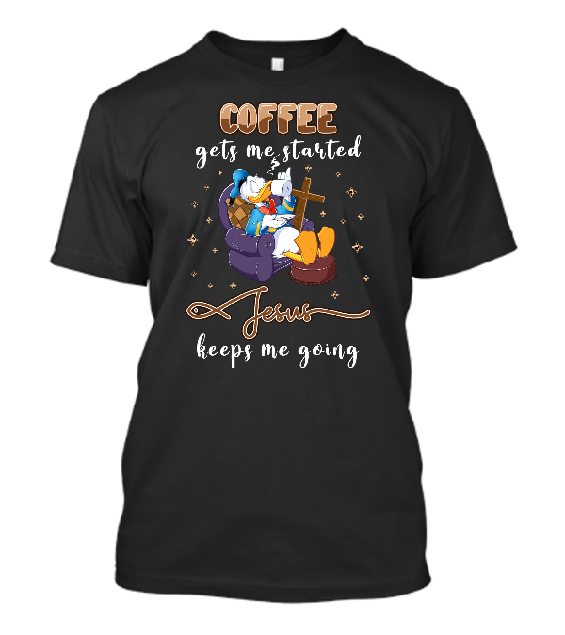 Coffee Gets Me Started Jesus Keeps Me Going T-Shirt