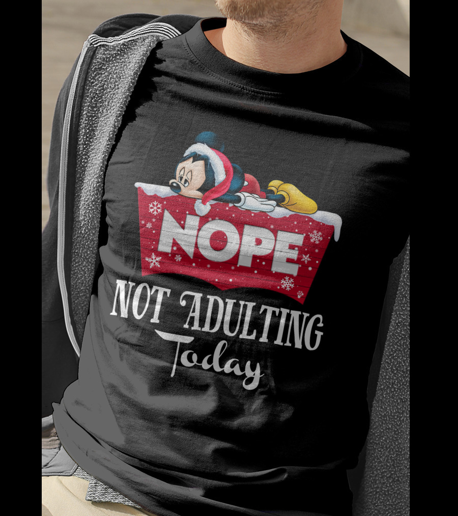 Nope Mickey Not Adulting Today Holiday Snowflakes T-Shirt