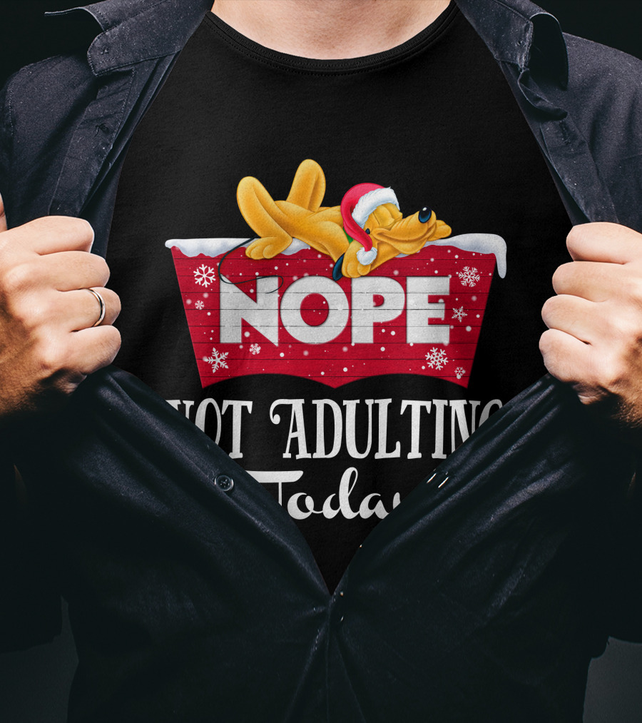 Pluto Nope Not Adulting Today T-Shirt