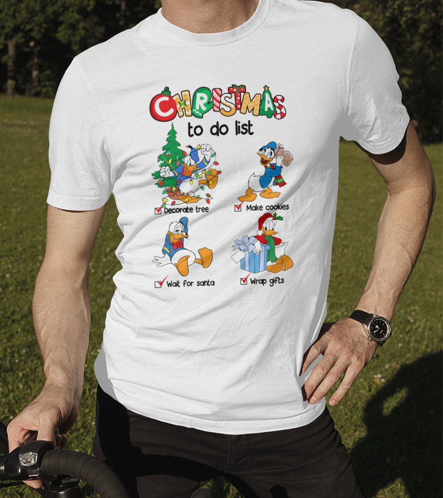 Christmas To Do List Donald Duck Decorate Tree Make Cookies Wait For Santa Wrap Gifts T-Shirt