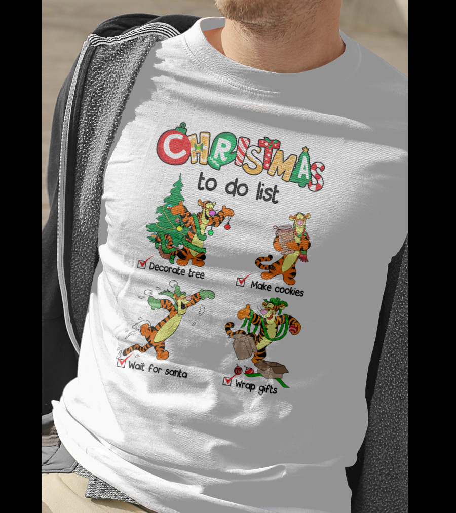 Christmas To Do List Tigger Decorate Tree Make Cookies Wait For Santa Wrap Gifts T-Shirt