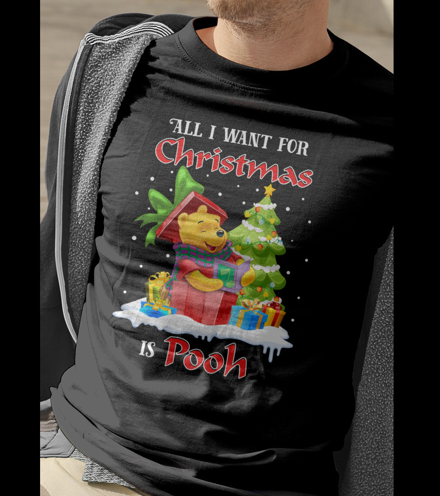 All I Want For Christmas Is Pooh T-Shirt