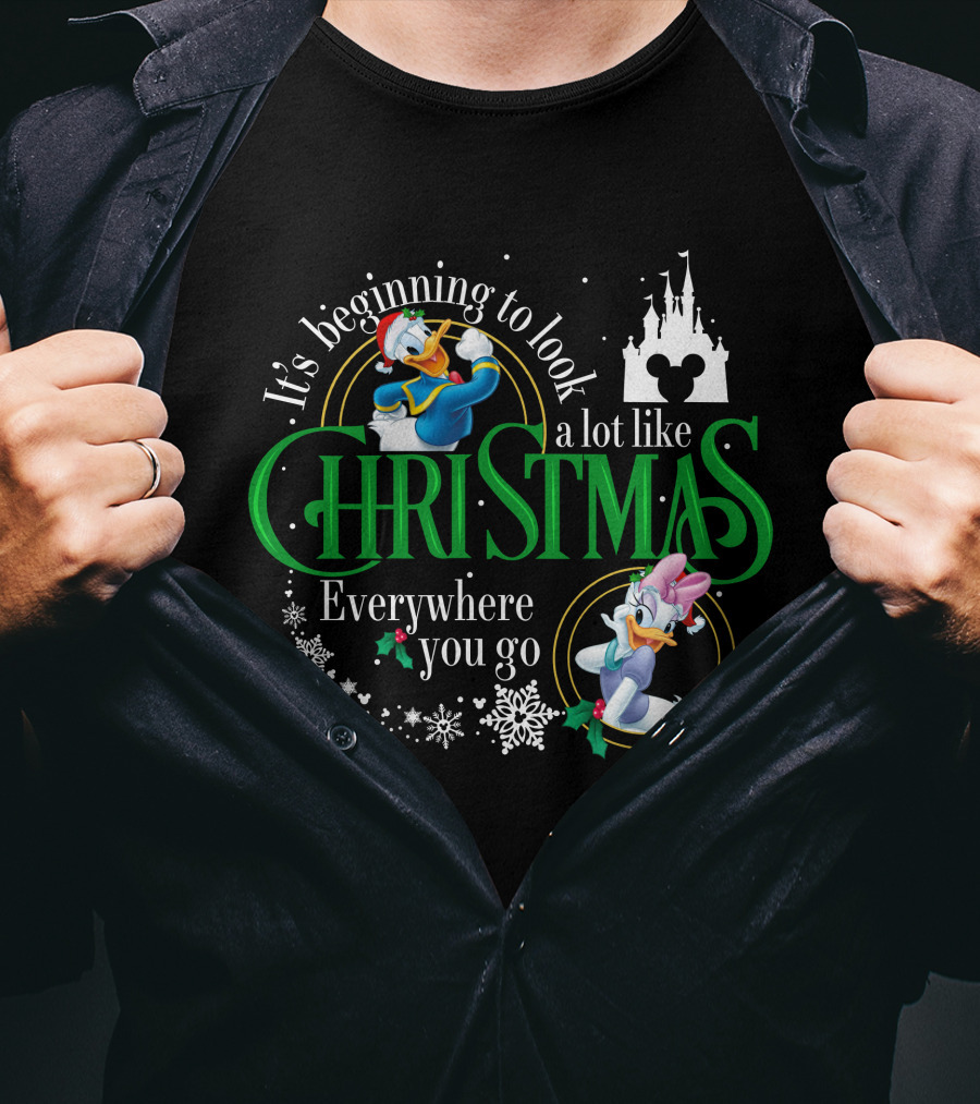 It's Beginning To Look A Lot Like Christmas Everywhere You Go Donald And Daisy T-Shirt