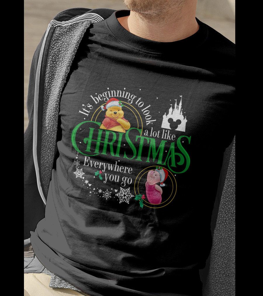 It's Beginning To Look A Lot Like Christmas Everywhere You Go Pooh And Piglet T-Shirt