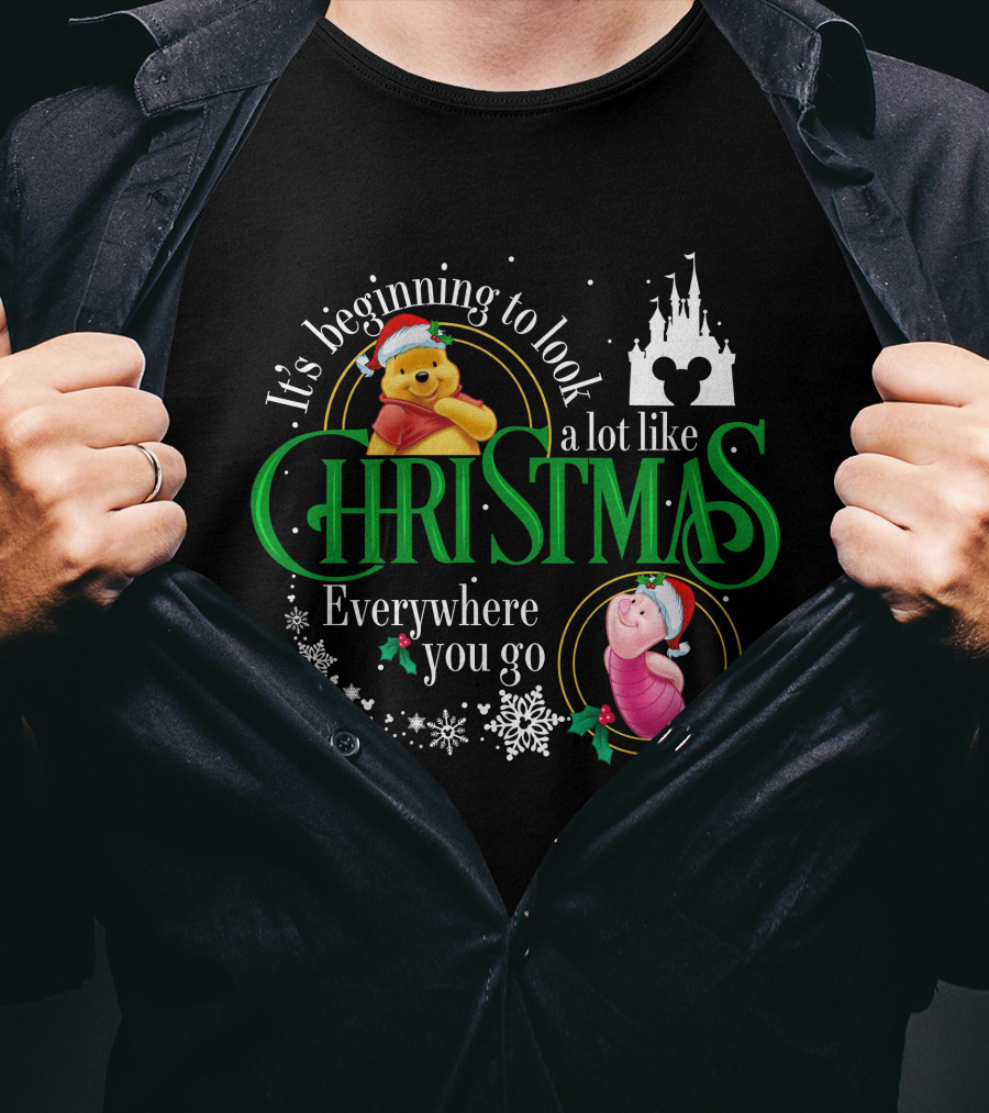 It's Beginning To Look A Lot Like Christmas Everywhere You Go Pooh And Piglet T-Shirt