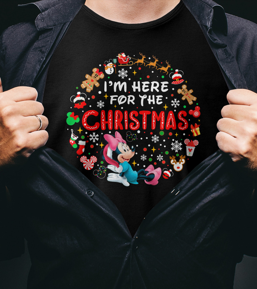I'm Here For The Christmas Minnie Mouse Holiday Celebration T-Shirt