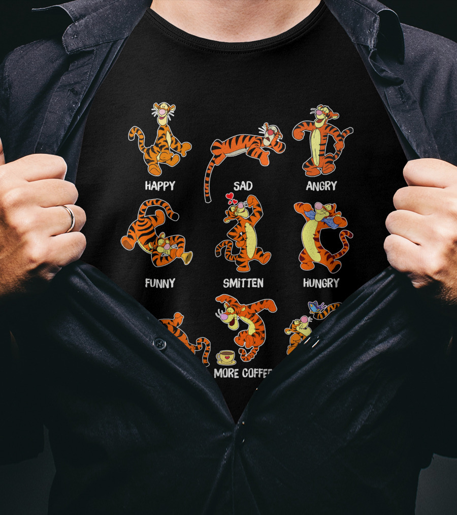 Tigger Emotional Range Happy Sad Angry Funny Smitten Hungry Tired More Coffee Cheerful T-Shirt