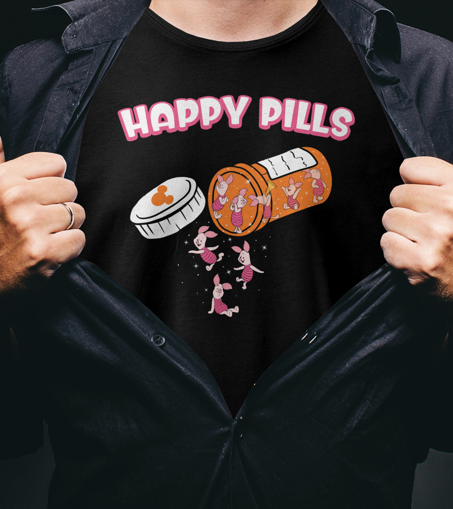 HAPPY PILLS Piglet Characters In Prescription Bottle T-Shirt
