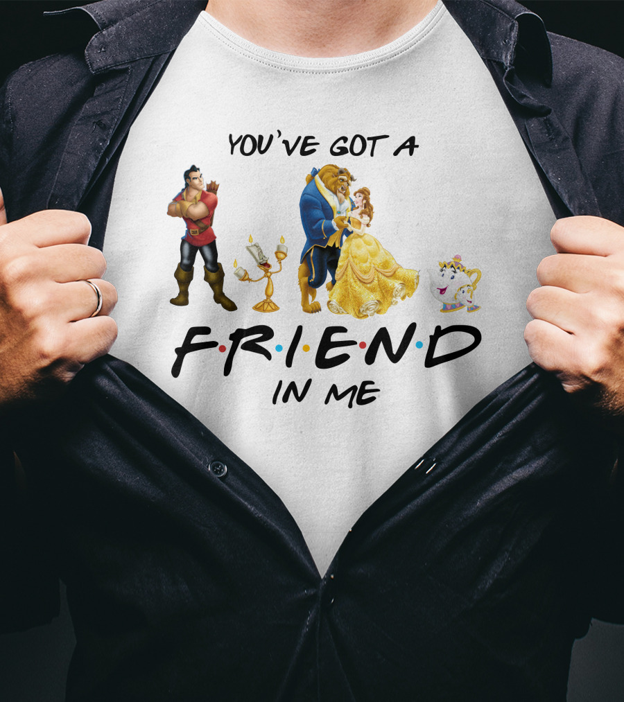 You've Got A Friend In Me Beauty And The Beast Friends Icons T-Shirt