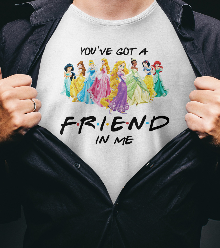 You've Got A Friend In Me Princesses T-Shirt