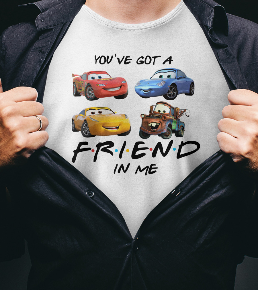 You've Got A Friend In Me Car Friends T-Shirt