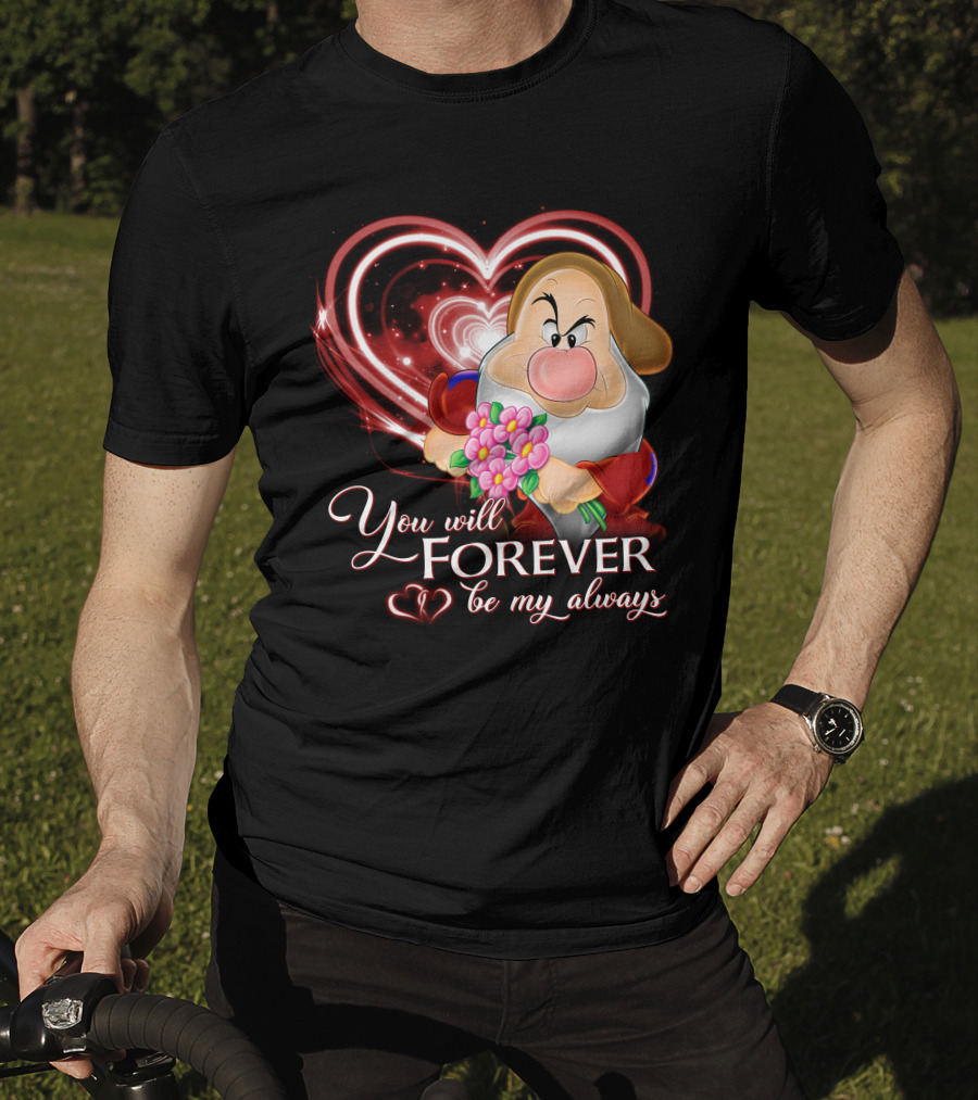 Grumpy You Will Forever Be My Always Heart And Flowers T-Shirt