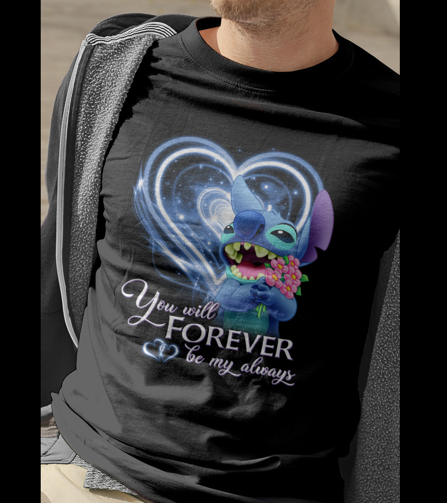 You Will Forever Be My Always Stitch Holding Flowers Heart T-Shirt