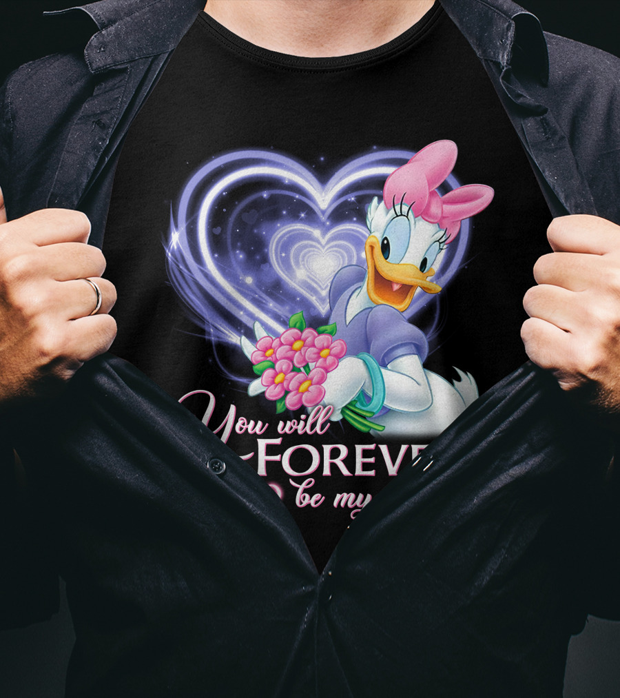 Daisy Duck You Will Forever Be My Always T-Shirt