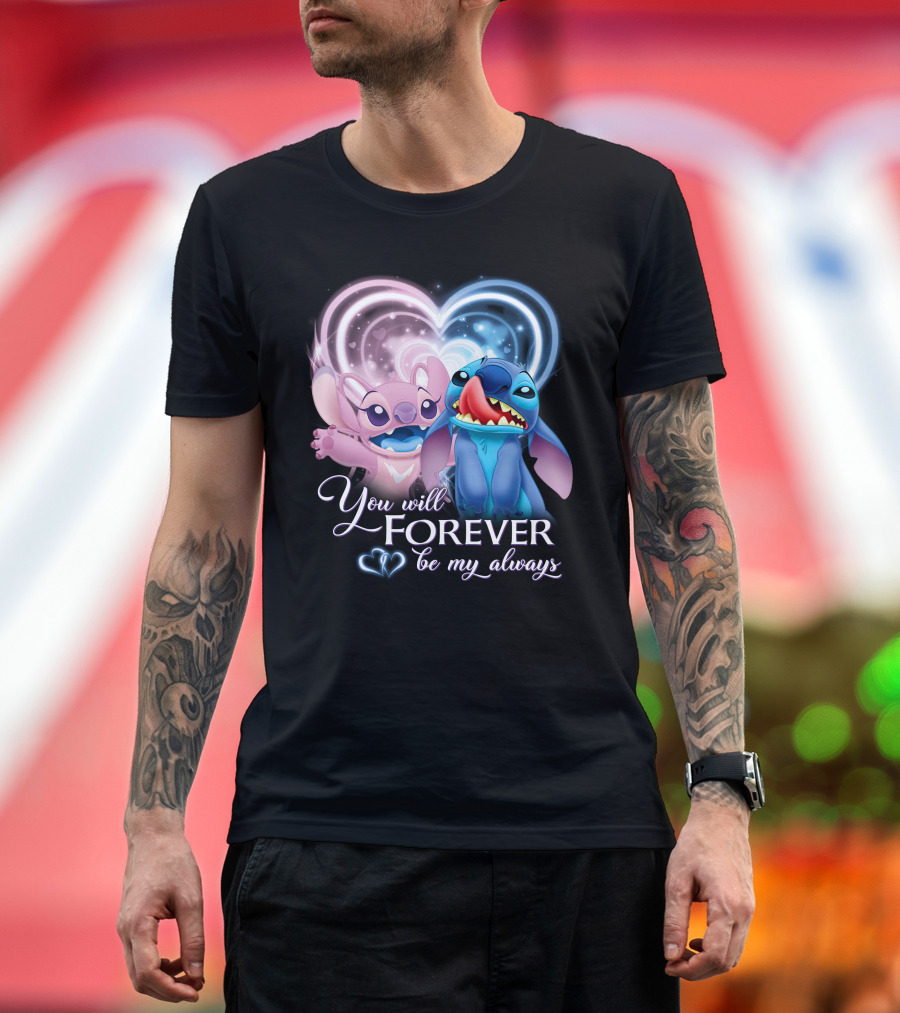 Stitch & Angel You Will Forever Be My Always T-Shirt