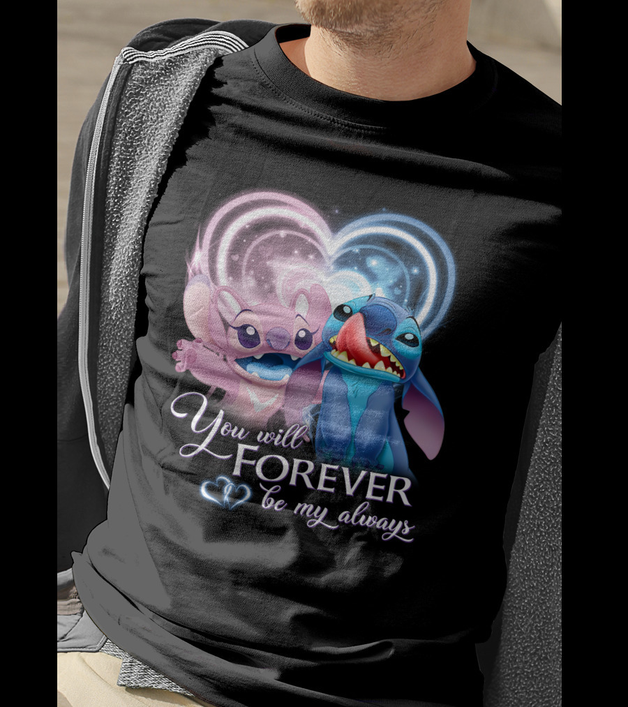 Stitch & Angel You Will Forever Be My Always T-Shirt