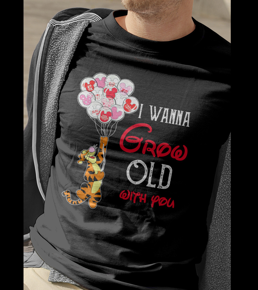I Wanna Grow Old With You Tigger Balloons Hearts Xo T-Shirt