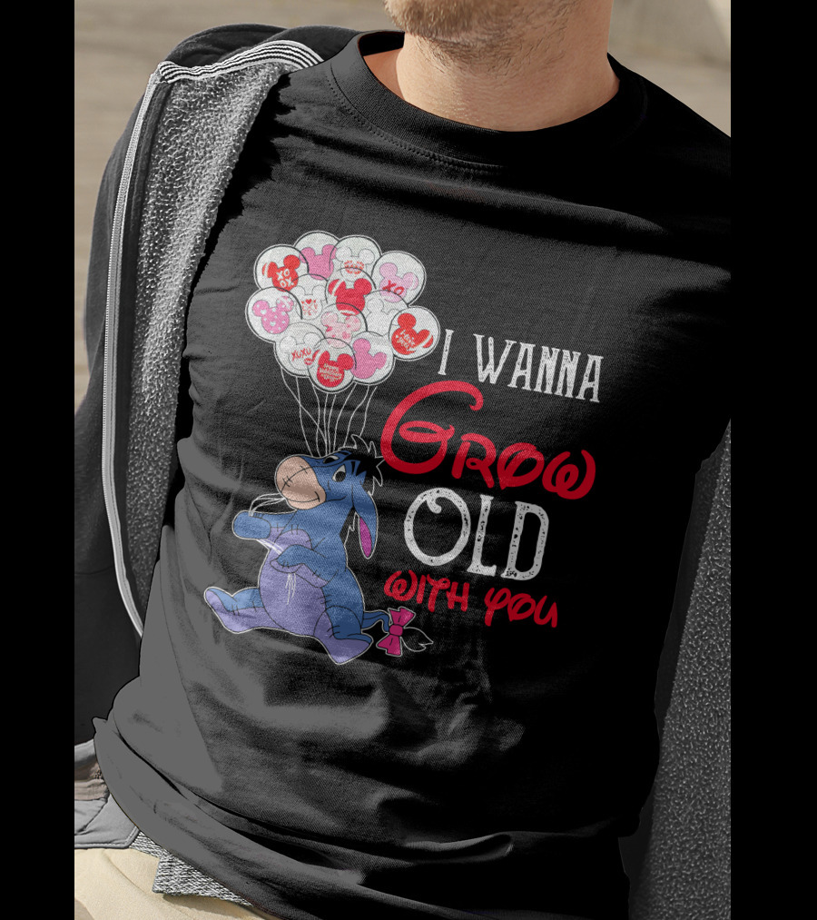 Eeyore I Wanna Grow Old With You Balloons T-Shirt