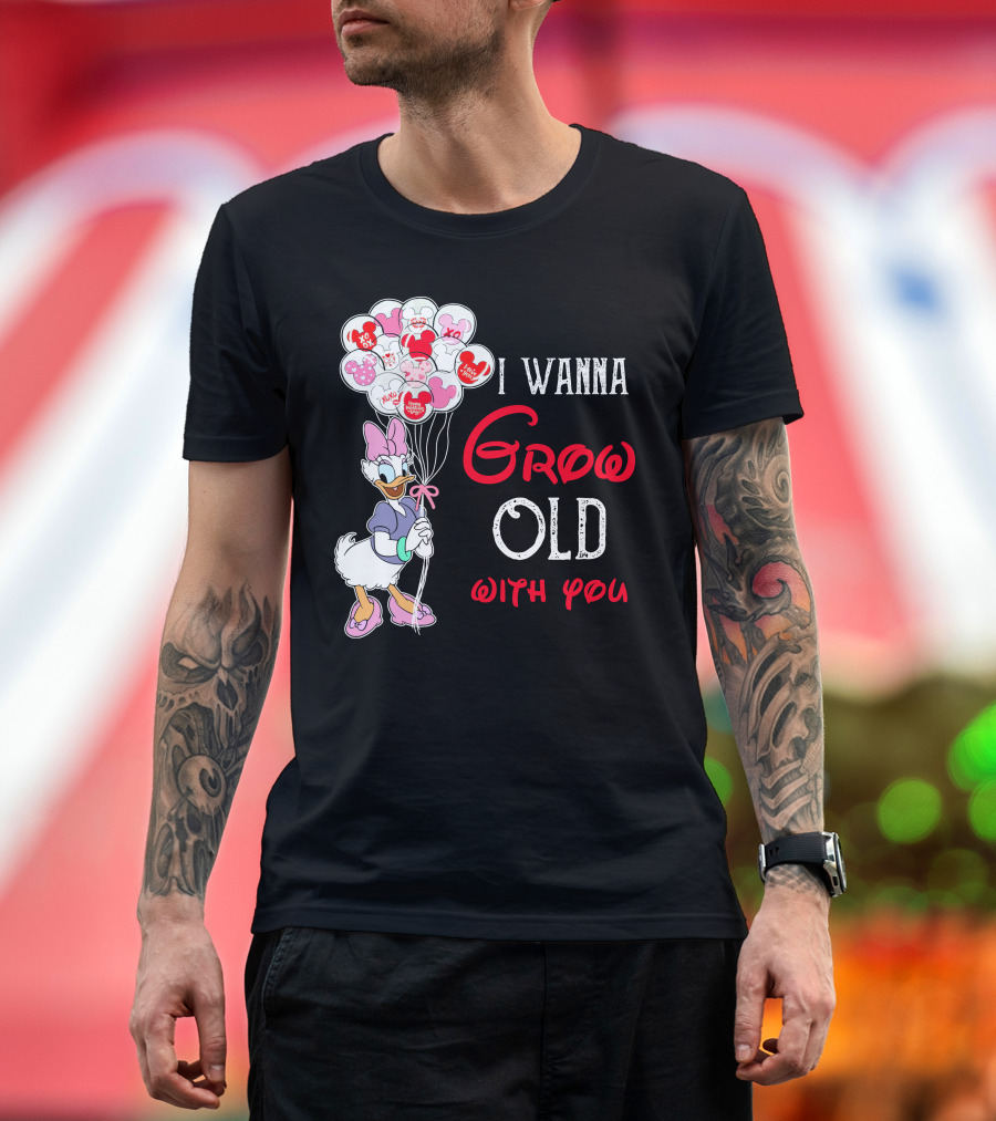I Wanna Grow Old With You Daisy Balloons T-Shirt
