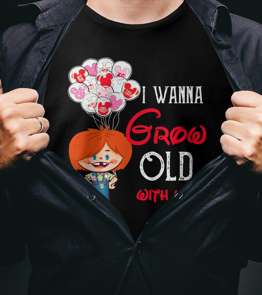 I Wanna Grow Old With You Balloons Xo Character T-Shirt