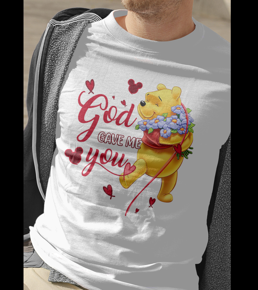 God Gave Me You Pooh Flowers Hearts Iconic Character T-Shirt