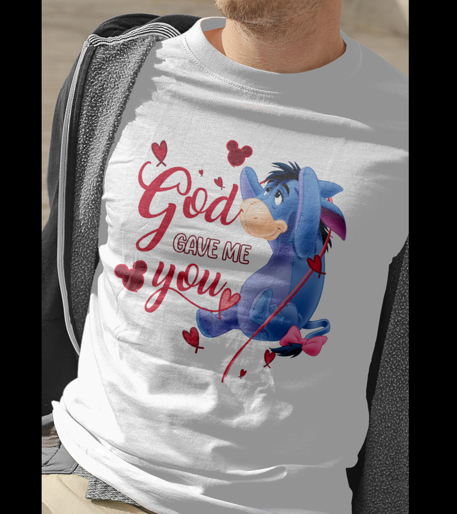 God Gave Me You Eeyore Mickey Hearts T-Shirt
