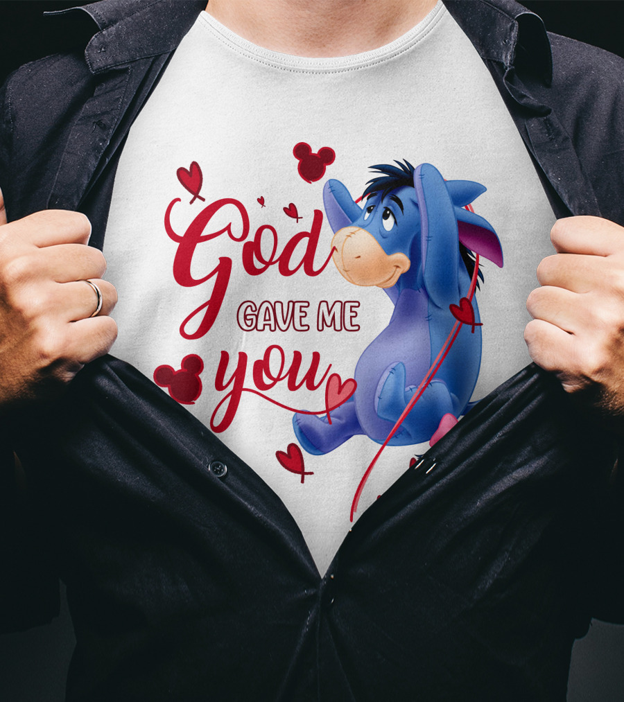 God Gave Me You Eeyore Mickey Hearts T-Shirt