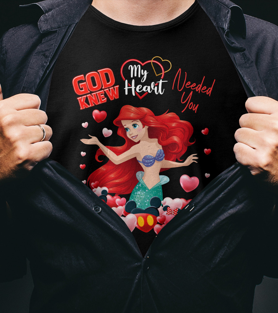 God Knew My Heart Needed You Ariel Minnie Mickey Hearts T-Shirt
