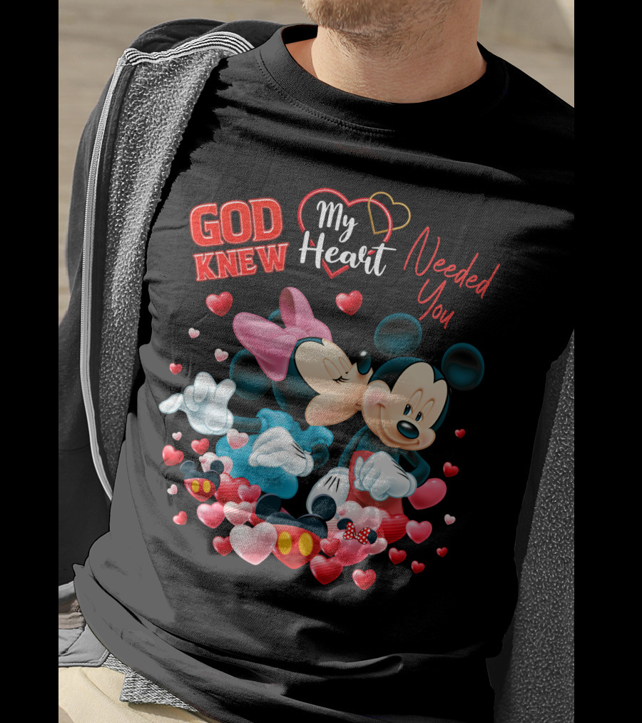 God Knew My Heart Needed You Mickey & Minnie T-Shirt