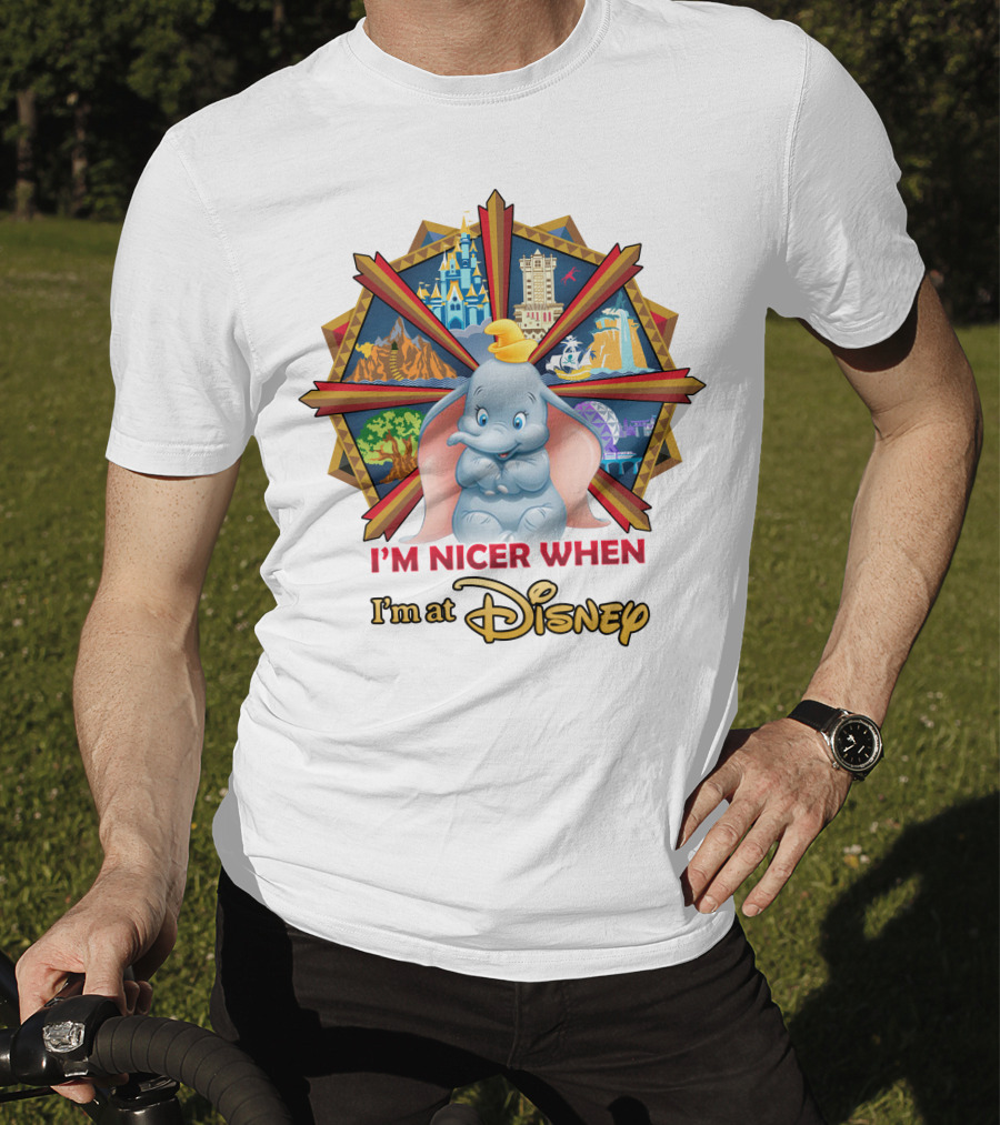 I'm Nicer When I'm At Disney Dumbo T-Shirt