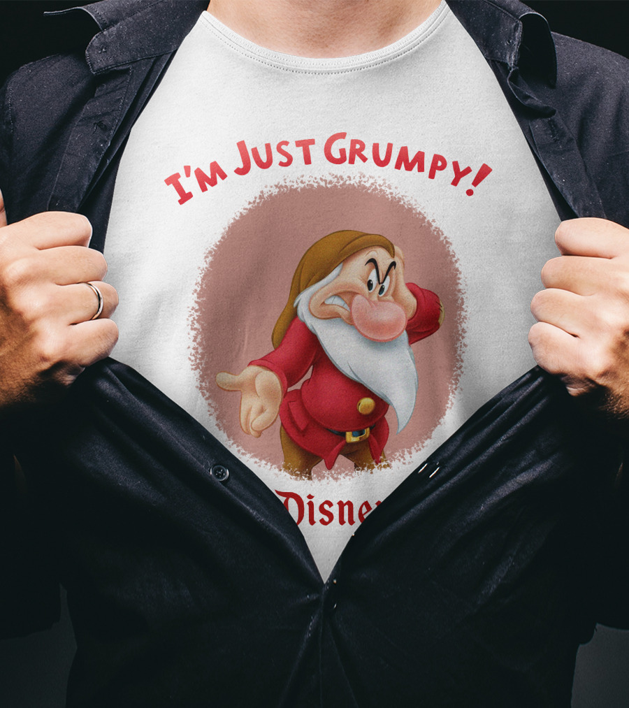 I'm Just Grumpy About Disneyland T-Shirt