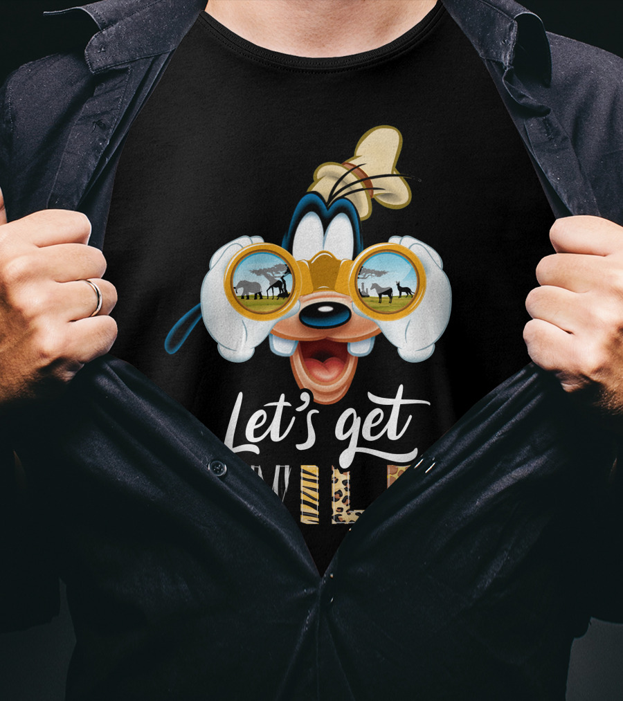 Let's Get Wild Goofy Safari Adventure T-Shirt