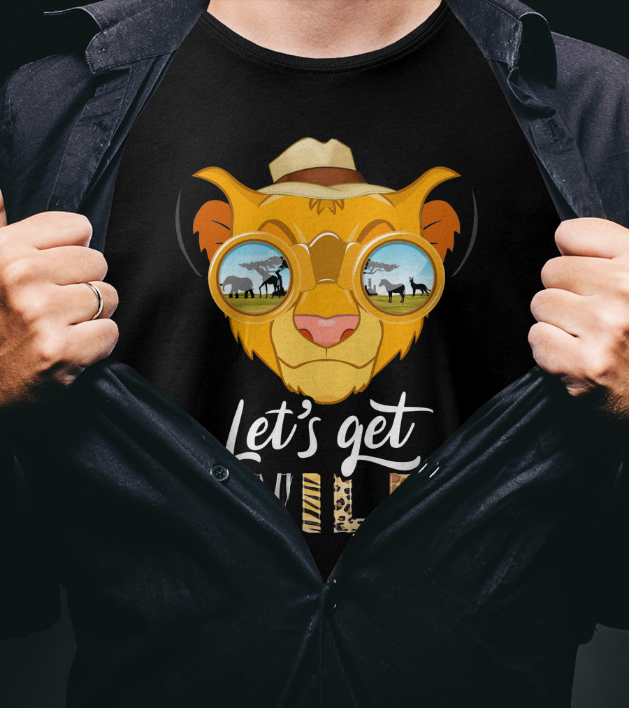 Let's Get Wild Simba T-Shirt