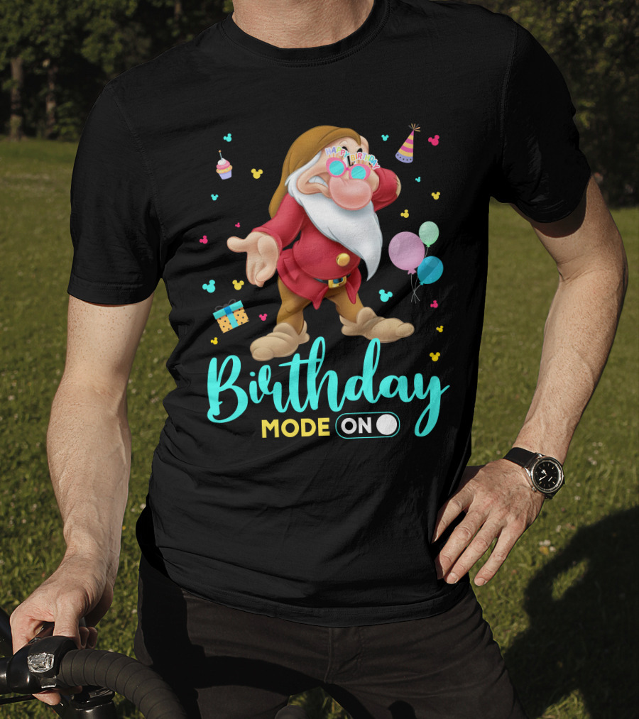 Birthday Mode On Grumpy Happy Birthday T-Shirt