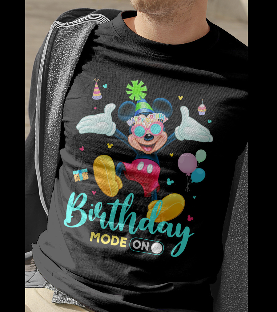 Birthday Mode On Happy Birthday Mickey T-Shirt