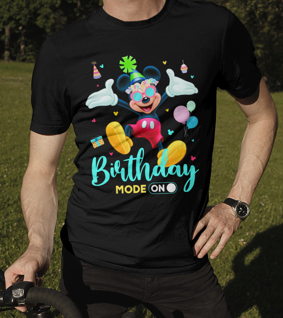 Birthday Mode On Happy Birthday Mickey T-Shirt