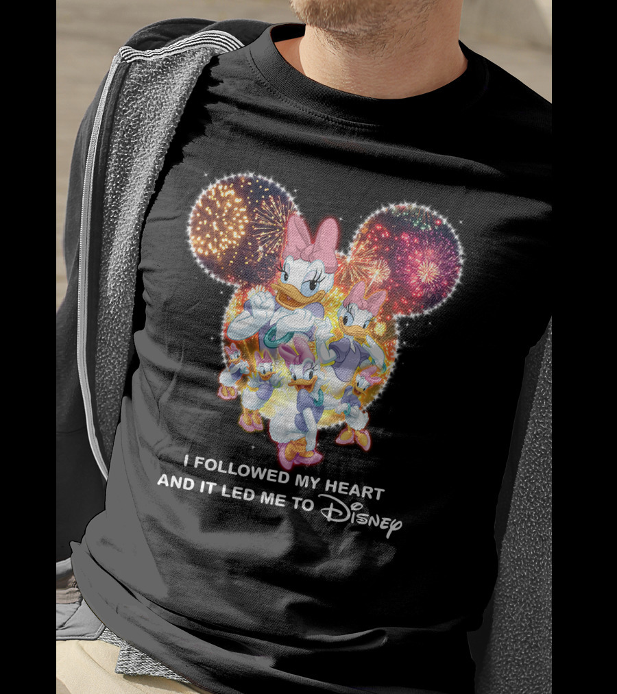 I Followed My Heart And It Led Me To Disney Daisy T-Shirt