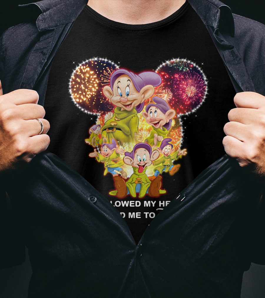 Dopey Fireworks I Followed My Heart And It Led Me To Disney T-Shirt