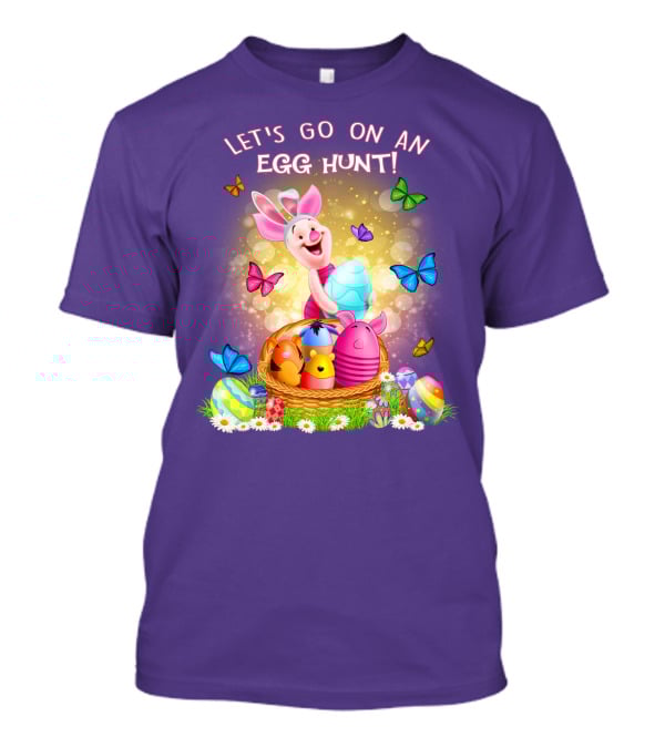 Let's Go On An Egg Hunt Piglet Basket Butterflies Easter T-Shirt